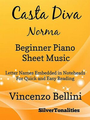 cover image of Casta Diva Norma Beginner Piano Sheet Music